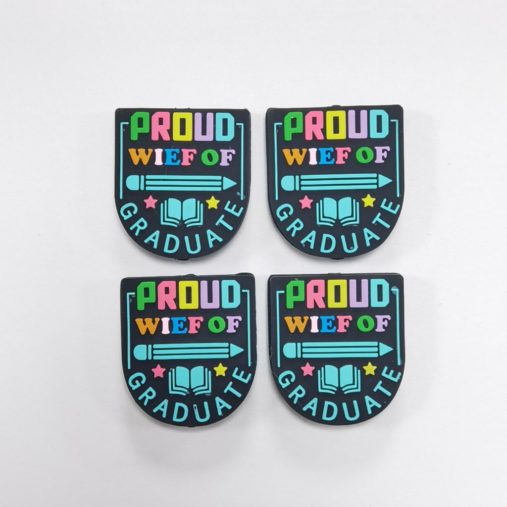 Proud Wife of Graduate School Silicone Focal Beads