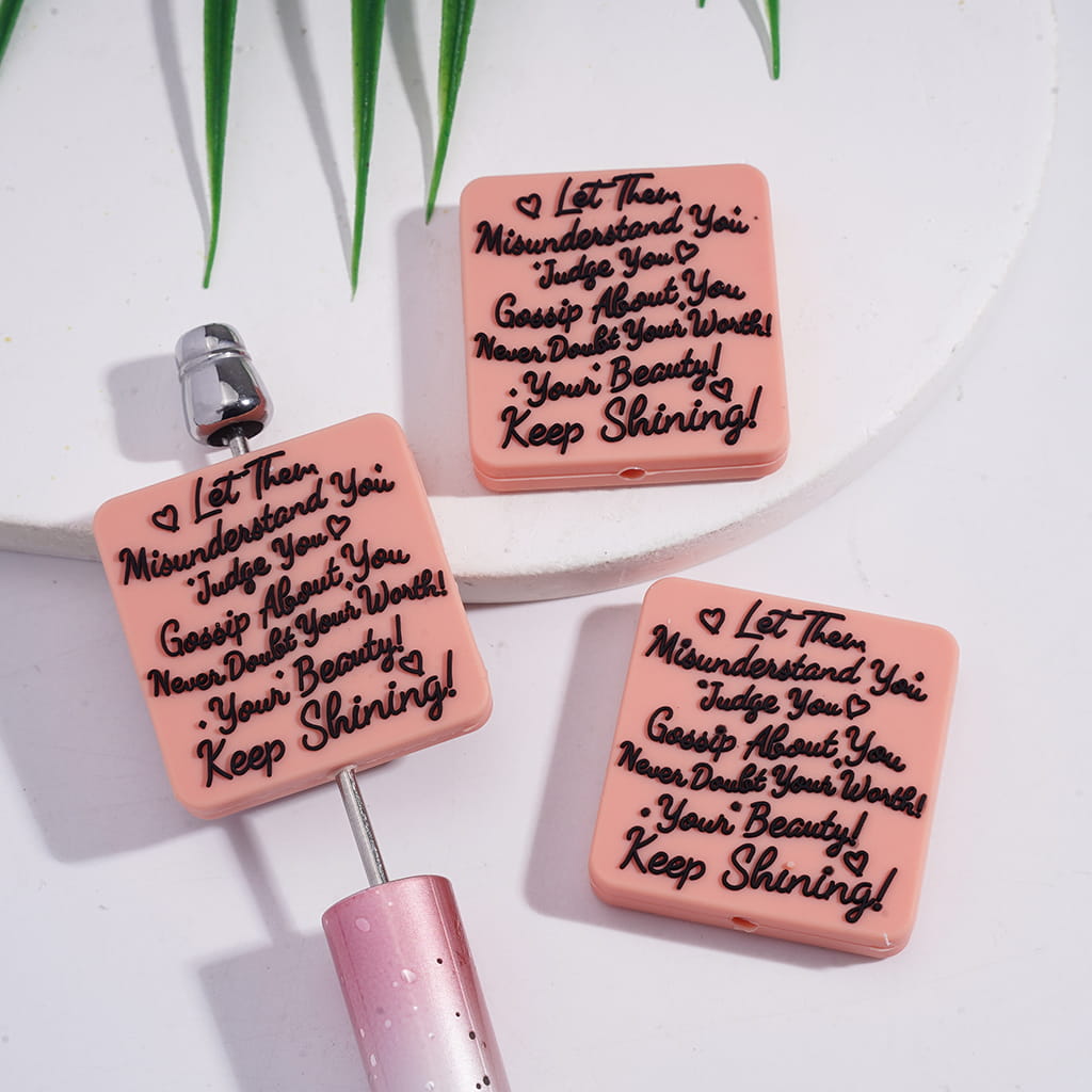 Silicone Focal Beads with Text "Let Them Misunderstand You Judge You Gossip About You Never Doubt Your Worth Your Beauty Keep Shining", Flat Square Shape