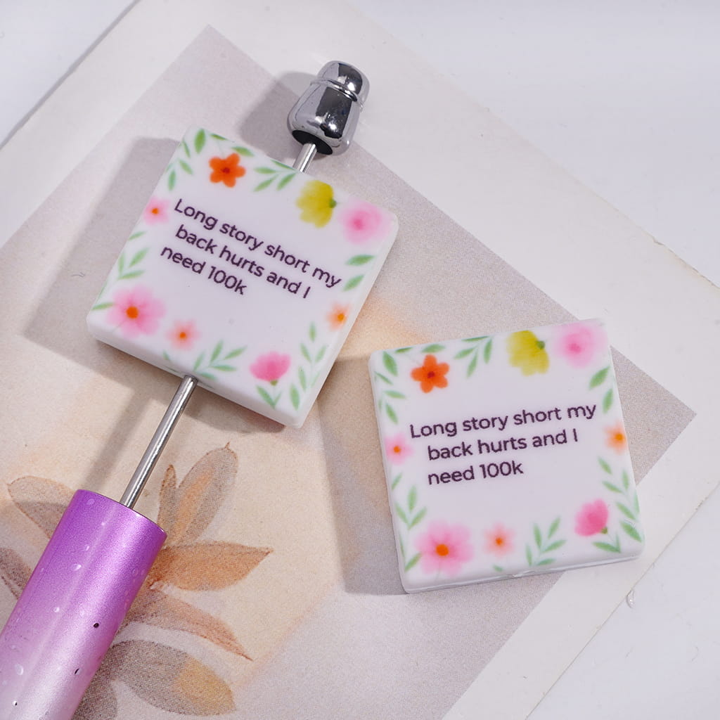 Silicone Focal Beads with Text "Long story short my back hurts and I need 100k" and Flowers, Flat Square Shape