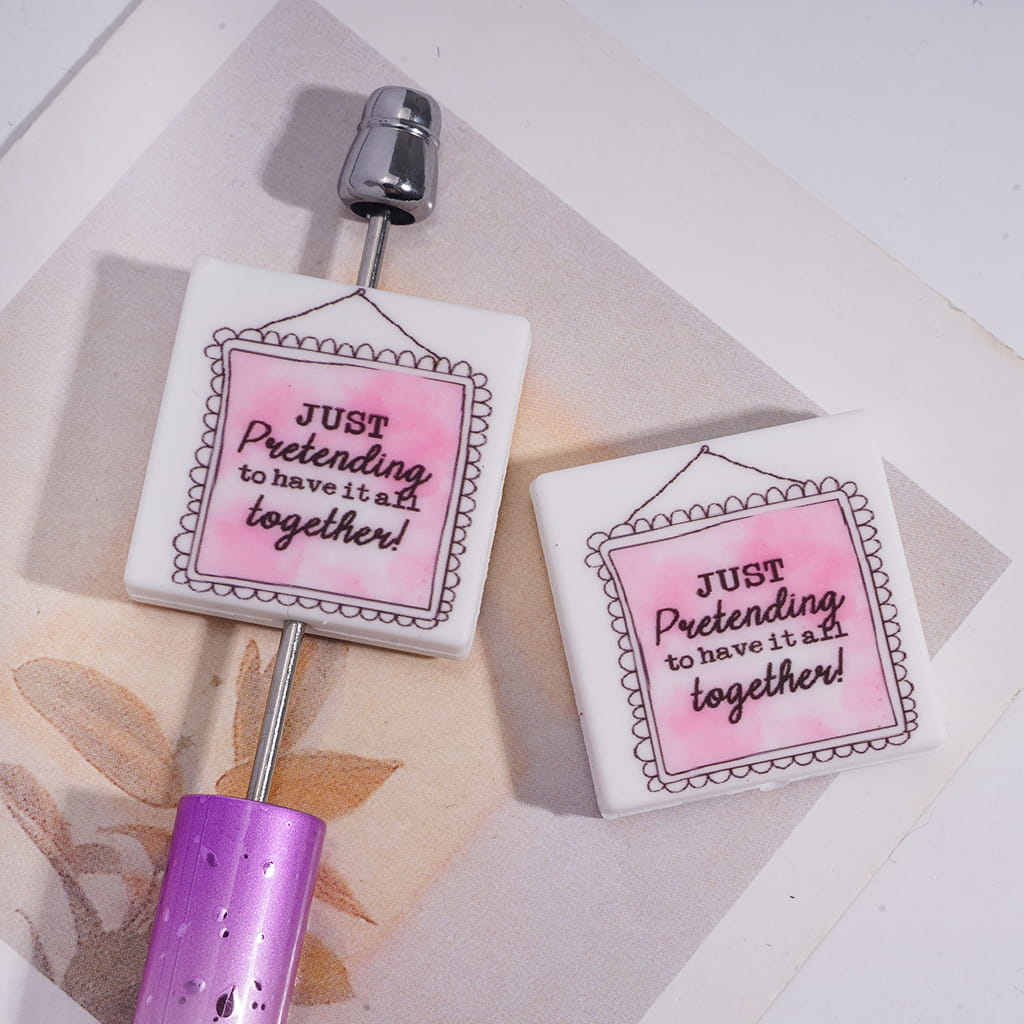 Silicone Focal Beads with Text "JUST Pretending to have it all together" on Pink Frame, Flat Square Shape