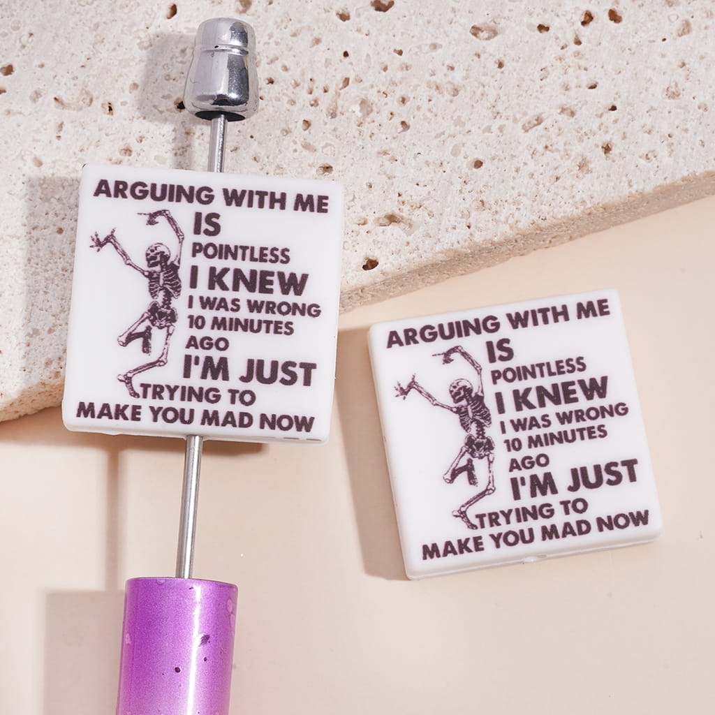 Silicone Focal Beads with Text "ARGUING WITH ME IS POINTLESS I KNEW..." and Dancing Skeleton, Flat Square Shape