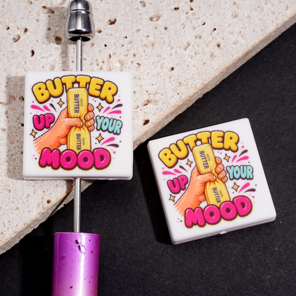 Silicone Focal Beads w Hand Holding Butter Stick & Text "BUTTER UP YOUR MOOD" Flat Square Shape