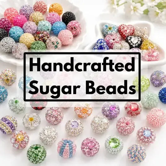 Handcrafted Sugar Beads