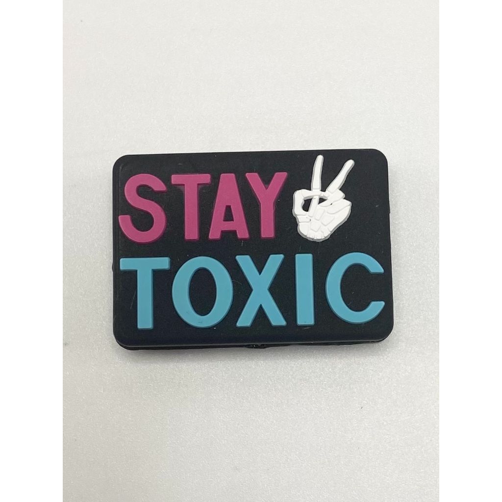 Stay Toxic Silicone Focal Beads