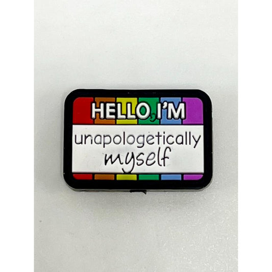 Hello I'm Unapologetically Myself Silicone Focal Beads (Ship out in Around 4-6 Days after Ordering)