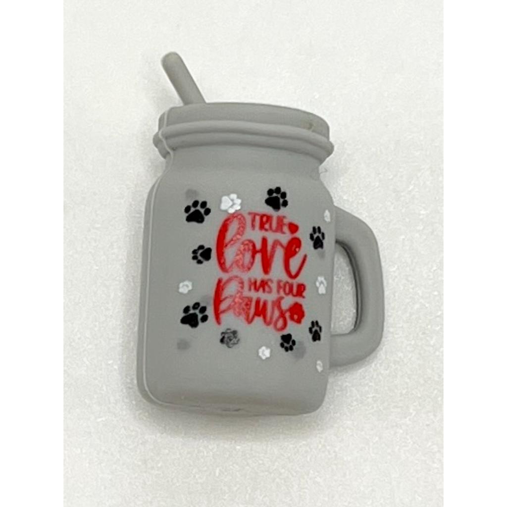 True Love Has Four Paws Mug Cup Silicone Focal Beads