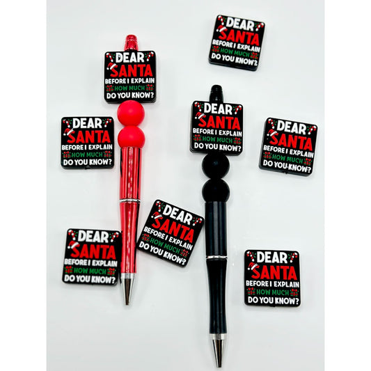 Dear Santa Before I Explain How Much Do You Know Christmas Silicone Focal Beads (ship out in around 4-6 Days after ordering)