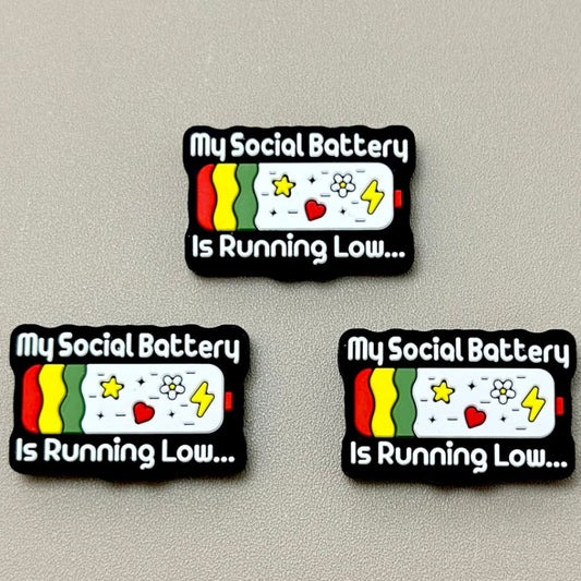 My Social Battery is Running Low Silicone Focal Beads