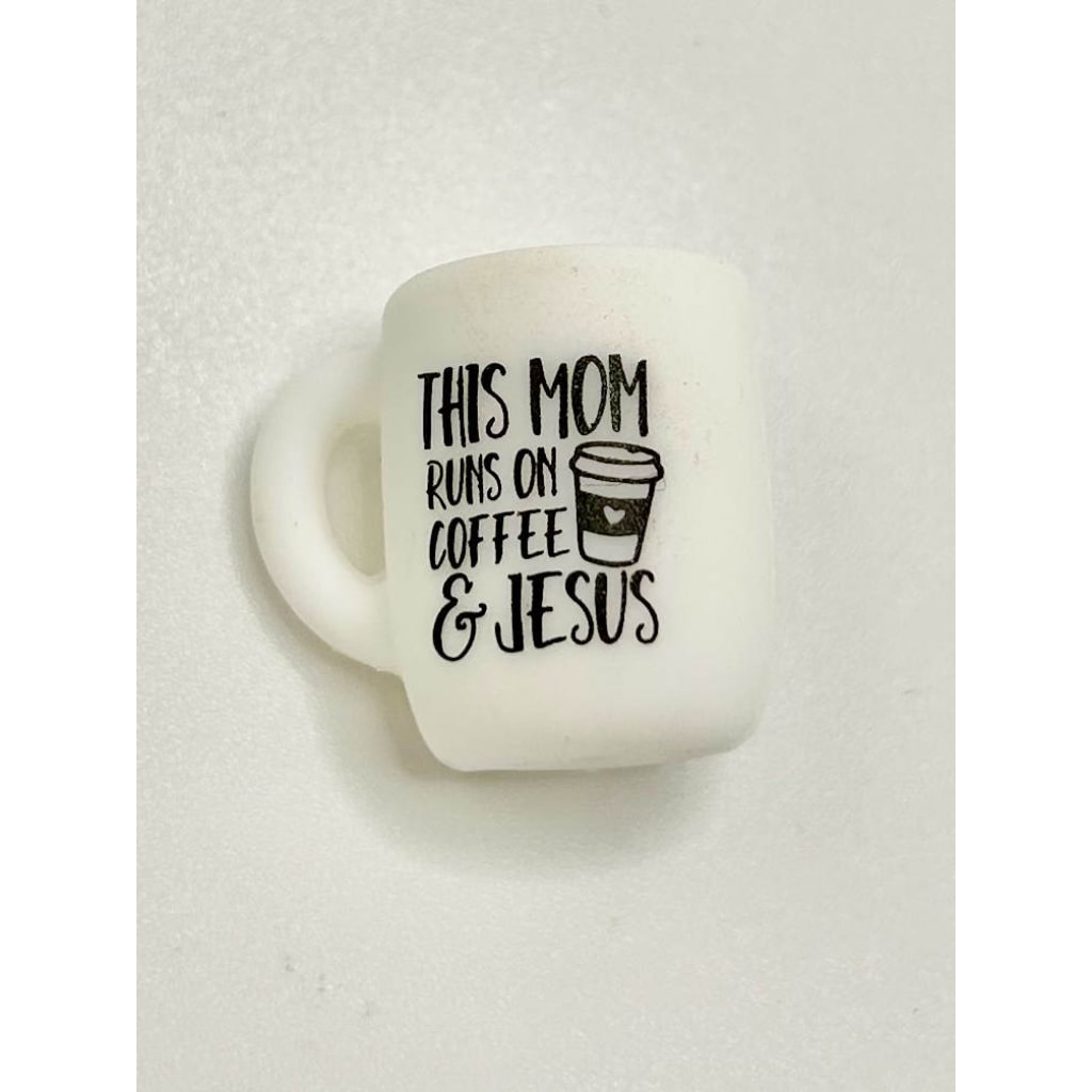 This Mom Runs on Coffee and Jesus Cup Mug Silicone Focal Beads