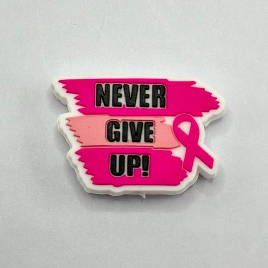 Never Give Up Pink Ribbon Cancer Awareness Silicone Focal Beads