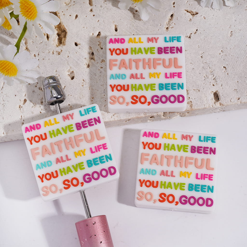 Silicone Focal Beads with Text "AND ALL MY LIFE YOU HAVE BEEN FAITHFUL AND ALL MY LIFE YOU HAVE BEEN SO, SO, GOOD", Flat Square Shape