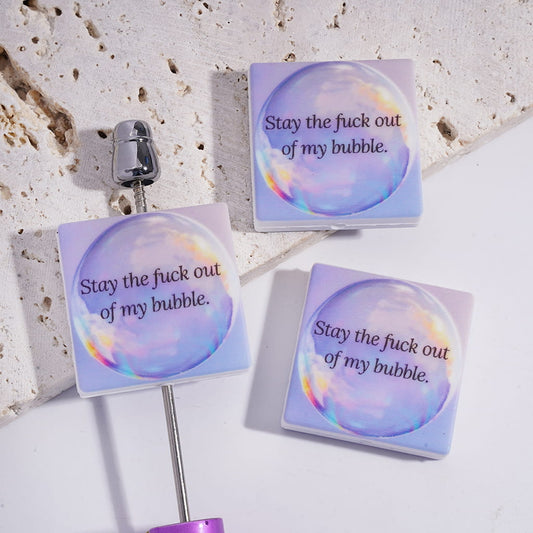 Silicone Focal Beads with Colorful Bubble and Text "Stay the humor out of my bubble", Flat Square Shape
