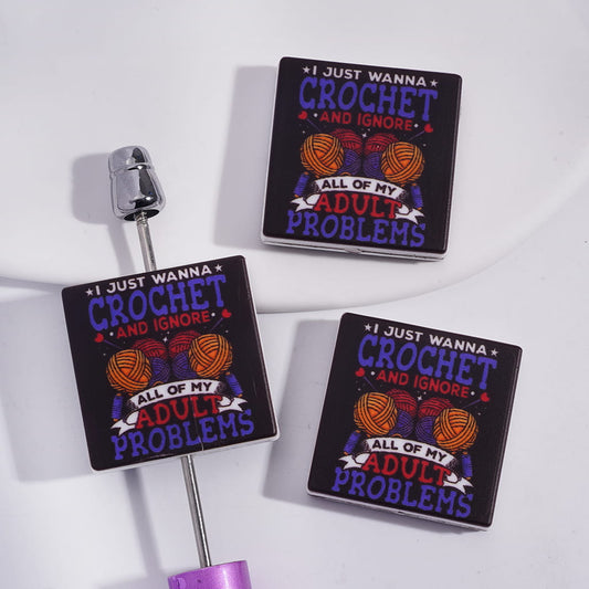 Silicone Focal Beads with Text "I JUST WANNA CROCHET AND IGNORE ALL OF MY ADULT PROBLEMS" and Ball of Yarn, Flat Square Shape