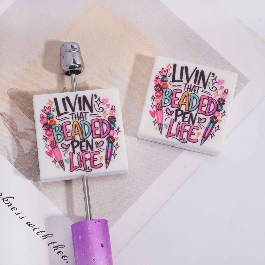 Silicone Focal Beads with Pens and Text "LIVIN' THAT BEADED PEN LIFE", Flat Square Shape