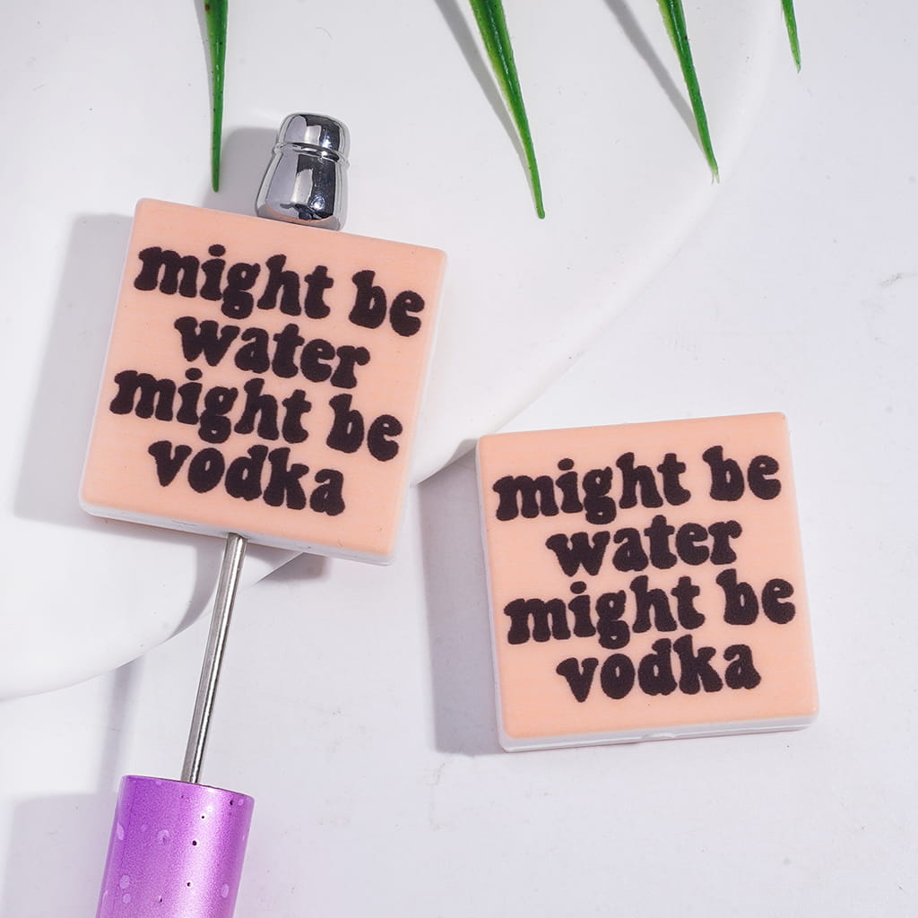 Silicone Focal Beads with Text "might be water might be vodka" on Orange Pink, Flat Square Shape