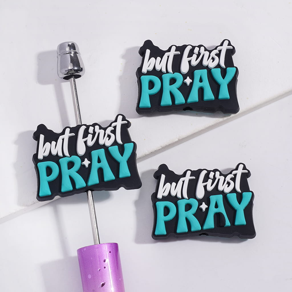 Silicone Focal Beads with White Teal Text "but first PRAY" and Star