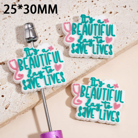 Silicone Focal Beads "It's a Beautiful Day to Save Lives" Text with Heart Stethoscope, 25*30MM