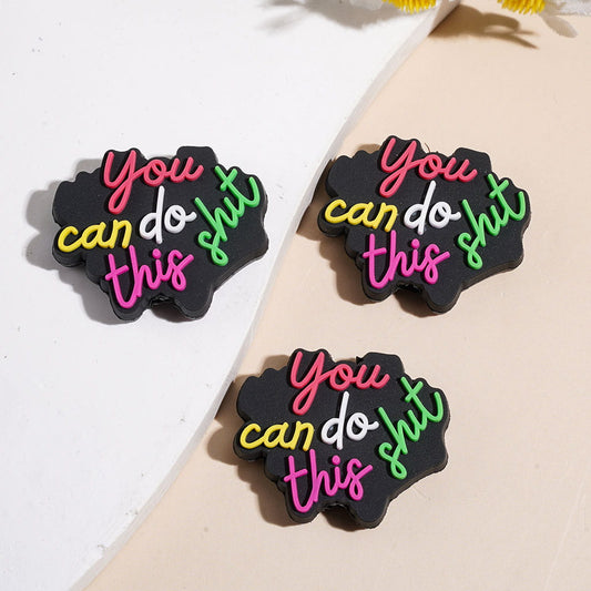 Text "you can do this humor" Silicone Focal Beads