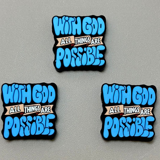 With God All Things are Possible Silicone Focal Beads